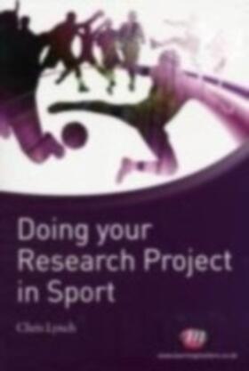 Lynch |  Doing your Research Project in Sport | eBook | Sack Fachmedien