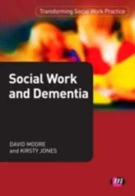 Moore / Jones | Social Work and Dementia | E-Book | sack.de