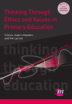 Knowles / Lander / Hawkins |  Thinking Through Ethics and Values in Primary Education | eBook | Sack Fachmedien
