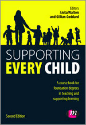 Walton / Goddard |  Supporting Every Child | Buch |  Sack Fachmedien