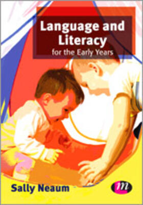 Neaum |  Language and Literacy for the Early Years | Buch |  Sack Fachmedien