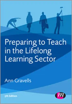 Gravells |  Preparing to Teach in the Lifelong Learning Sector | Buch |  Sack Fachmedien