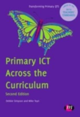 Simpson / Toyn |  Primary ICT Across the Curriculum | eBook | Sack Fachmedien