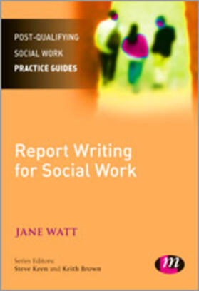 Watt |  Report Writing for Social Workers | Buch |  Sack Fachmedien