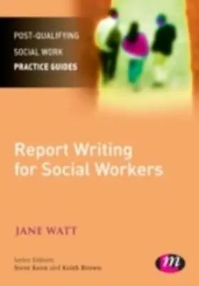 Watt |  Report Writing for Social Workers | eBook | Sack Fachmedien