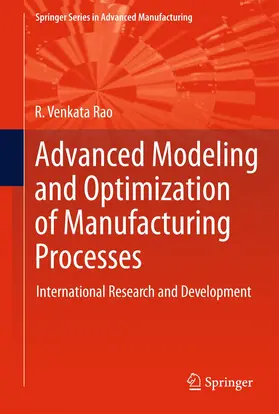 Rao |  Advanced Modeling and Optimization of Manufacturing Processes | Buch |  Sack Fachmedien