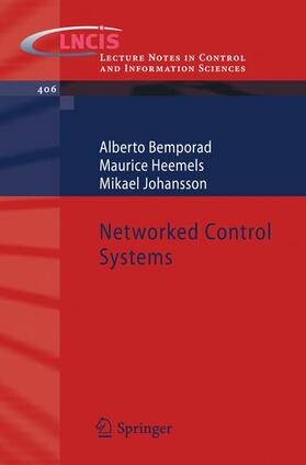 Bemporad / Johansson / Heemels |  Networked Control Systems | Buch |  Sack Fachmedien