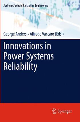 Anders / Vaccaro |  Innovations in Power Systems Reliability | Buch |  Sack Fachmedien