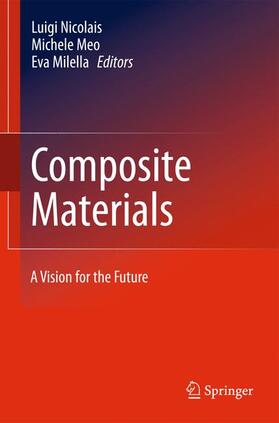 Nicolais / Milella / Meo |  Composite Materials | Buch |  Sack Fachmedien