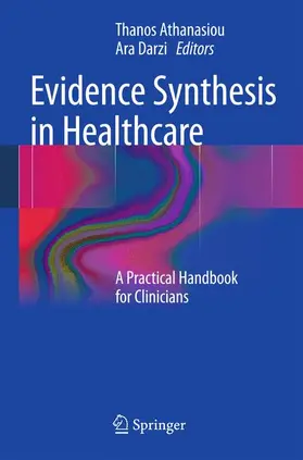 Darzi / Athanasiou |  Evidence Synthesis in Healthcare | Buch |  Sack Fachmedien