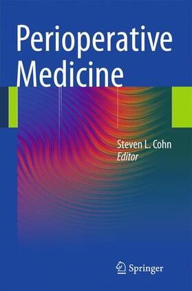 Cohn |  Perioperative Medicine | Buch |  Sack Fachmedien