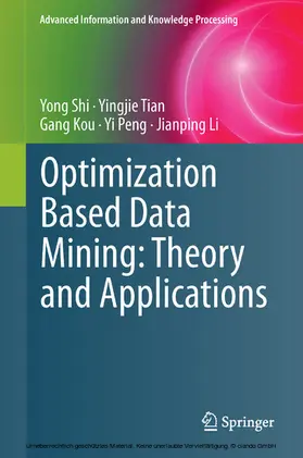 Shi / Tian / Kou | Optimization Based Data Mining: Theory and Applications | E-Book | sack.de