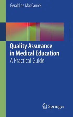 MacCarrick |  Quality Assurance in Medical Education | Buch |  Sack Fachmedien