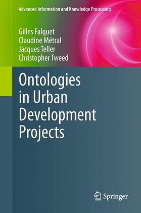 Falquet / Tweed / Métral |  Ontologies in Urban Development Projects | Buch |  Sack Fachmedien