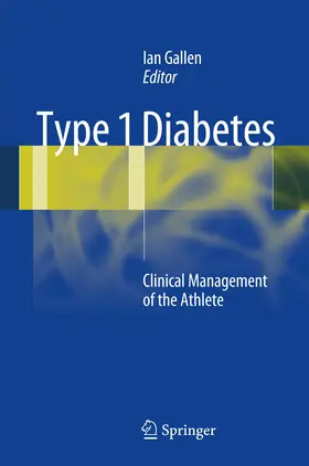 Gallen |  Type 1 Diabetes | Buch |  Sack Fachmedien