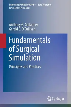 O'Sullivan / Gallagher |  Fundamentals of Surgical Simulation | Buch |  Sack Fachmedien