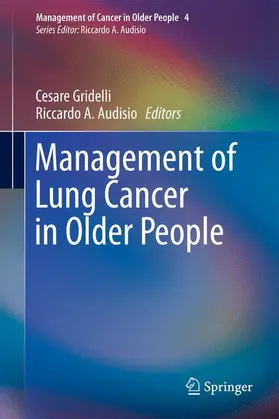 Audisio / Gridelli |  Management of Lung Cancer in Older People | Buch |  Sack Fachmedien