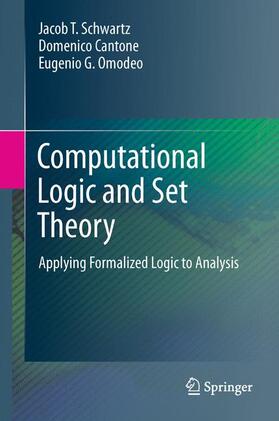 Schwartz / Cantone / Omodeo |  Computational Logic and Set Theory | Buch |  Sack Fachmedien