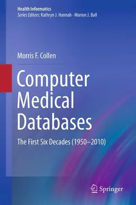 Collen |  Computer Medical Databases | Buch |  Sack Fachmedien