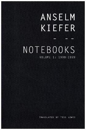 Kiefer |  Notebooks, Volume 1, 1998-99 | Buch |  Sack Fachmedien