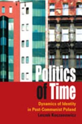 Koczanowicz |  Politics of Time | eBook | Sack Fachmedien