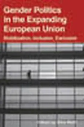 Roth |  Gender Politics in the Expanding European Union | eBook | Sack Fachmedien