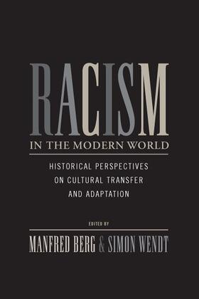 Berg / Wendt |  Racism in the Modern World | Buch |  Sack Fachmedien