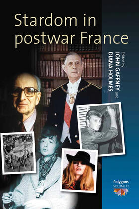 Gaffney / Holmes |  Stardom in Postwar France | Buch |  Sack Fachmedien