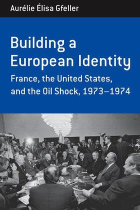 Gfeller |  Building a European Identity | Buch |  Sack Fachmedien
