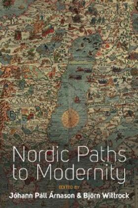 Árnason / Wittrock |  Nordic Paths to Modernity | eBook | Sack Fachmedien