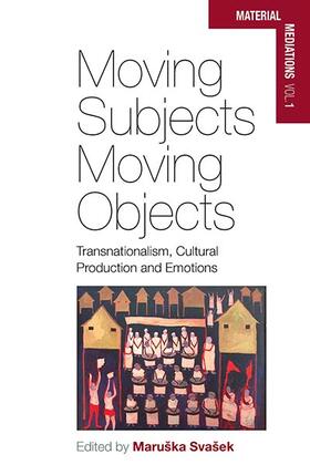 Svašek |  Moving Subjects, Moving Objects | Buch |  Sack Fachmedien