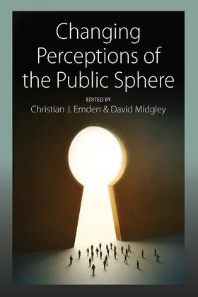 Emden / Midgley |  Changing Perceptions of the Public Sphere | Buch |  Sack Fachmedien