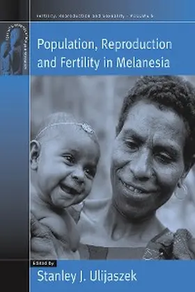 Ulijaszek |  Population, Reproduction and Fertility in Melanesia | eBook | Sack Fachmedien