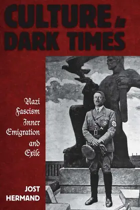 Hermand | Culture in Dark Times | Buch | 978-0-85745-590-1 | sack.de