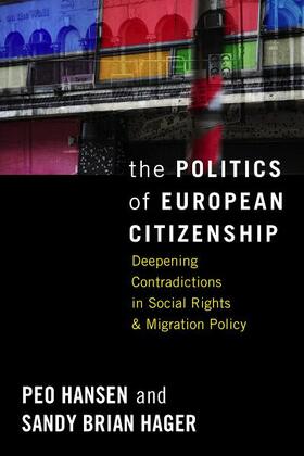 Hansen / Hager |  The Politics of European Citizenship | Buch |  Sack Fachmedien