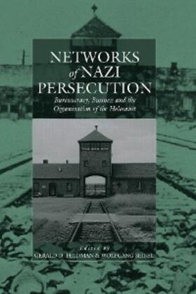 Feldman / Seibel |  Networks of Nazi Persecution | eBook | Sack Fachmedien