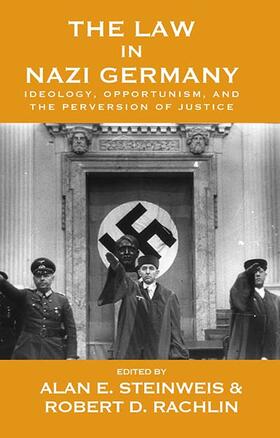 Steinweis / Rachlin |  The Law in Nazi Germany | Buch |  Sack Fachmedien