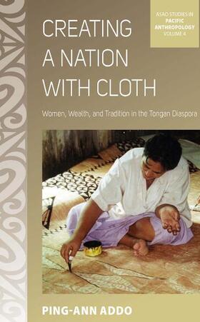 Addo |  Creating a Nation with Cloth | Buch |  Sack Fachmedien