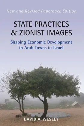 Wesley |  State Practices and Zionist Images | Buch |  Sack Fachmedien