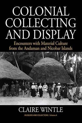 Wintle |  Colonial Collecting and Display | Buch |  Sack Fachmedien
