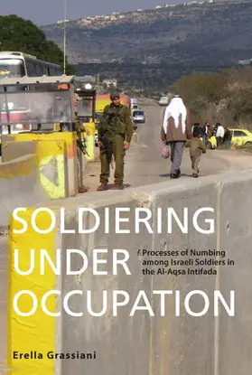 Grassiani |  Soldiering Under Occupation | Buch |  Sack Fachmedien