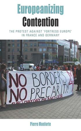 Monforte |  Europeanizing Contention | Buch |  Sack Fachmedien