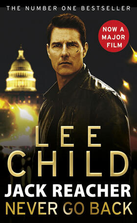 Child |  Jack Reacher: Never Go Back | Buch |  Sack Fachmedien