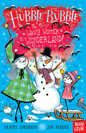 Corderoy |  Hubble Bubble: The Wacky Winter Wonderland | Buch |  Sack Fachmedien