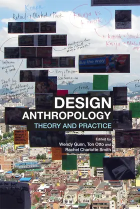 Smith / Gunn / Otto |  Design Anthropology | Buch |  Sack Fachmedien