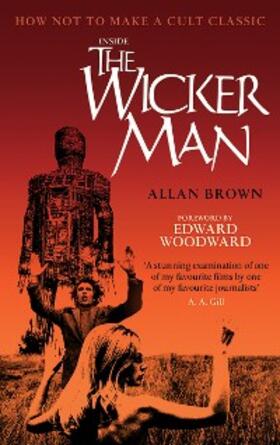 Brown |  Inside The Wicker Man | eBook | Sack Fachmedien