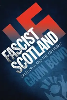 Bowd |  Fascist Scotland | eBook | Sack Fachmedien
