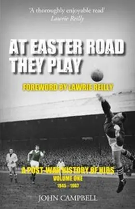 Campbell |  At Easter Road They Play | eBook | Sack Fachmedien