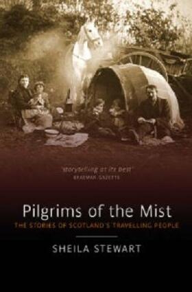 Stewart |  Pilgrims of the Mist | eBook | Sack Fachmedien