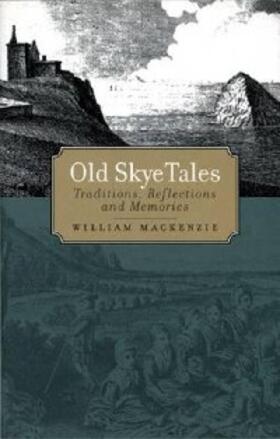 Mackenzie / Maclean |  Old Skye Tales | eBook | Sack Fachmedien